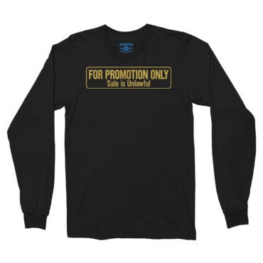 For Promotion Only Record Collector Long Sleeve T-Shirt