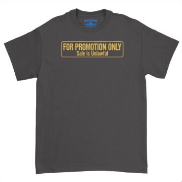 For Promotion Only Record Collector T-Shirt - Heavy Cotton