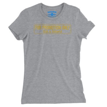 For Promotion Only Record Collector Ladies T-Shirt - Relaxed Fit