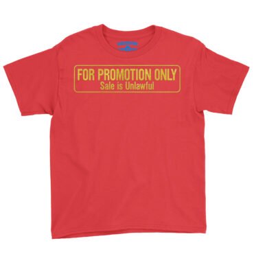 For Promotion Only Record Collector Youth T-Shirt - Lightweight Children & Toddlers - Red, T2
