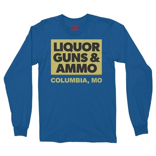 Liquor Guns & Ammo Long Sleeve T-Shirt