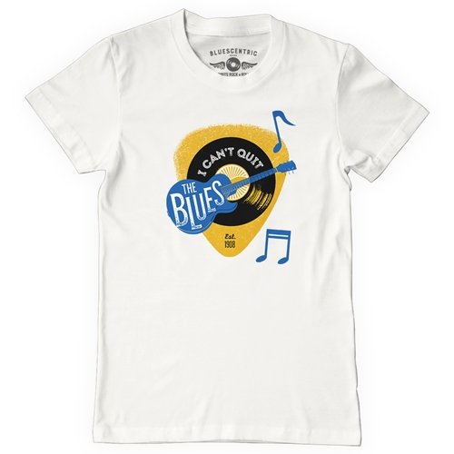Can't Quit The Blues T-Shirt - Classic Heavy Cotton