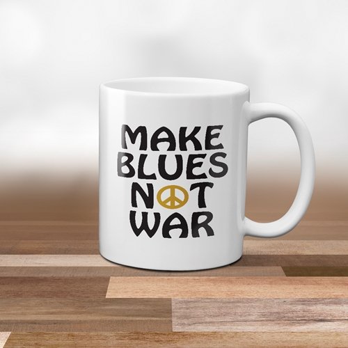 Make Blues Not War Coffee Mug