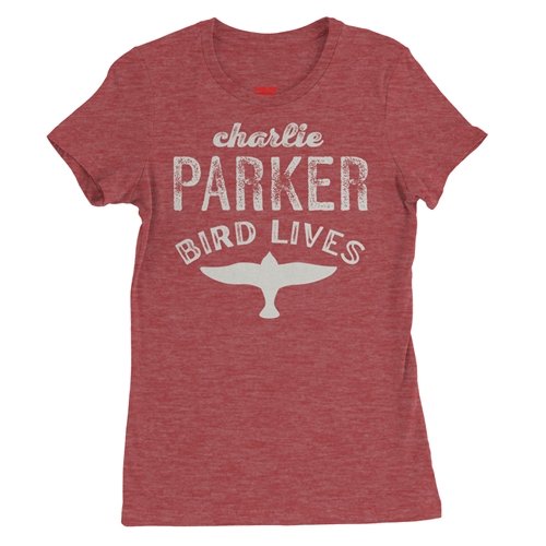 Charlie Parker Bird Lives Ladies T Shirt - Relaxed Fit