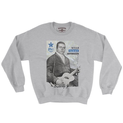 Ltd. Ed. Blues Hall of Fame Blind Lemon Jefferson Crewneck Sweatshirt