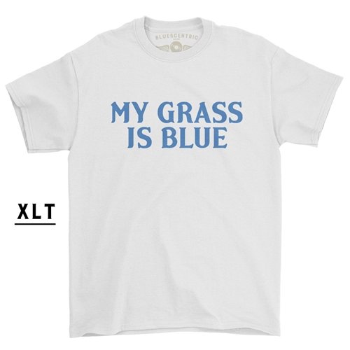 XLT My Grass Is Blue T-Shirt - Men's Big & Tall