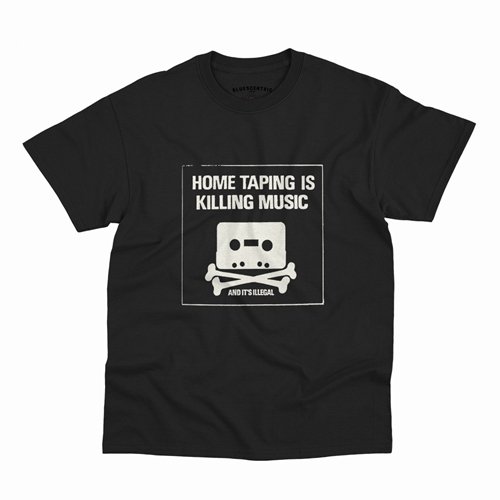 Home Taping is Killing Music T-Shirt - Classic Heavy Cotton