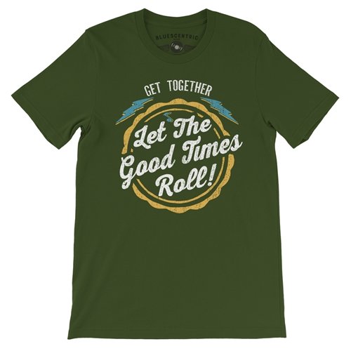 Let The Good Times Roll T-Shirt - Lightweight Vintage Style