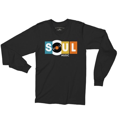 Soul Music Long Sleeve T Shirt