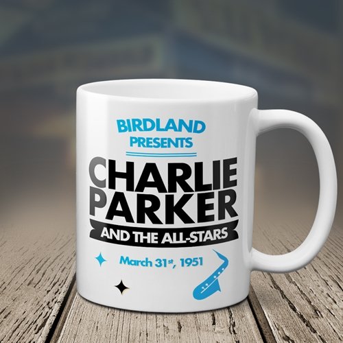 Charlie Parker at Birdland Coffee Mug