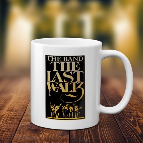 The Band The Last Waltz Coffee Mug
