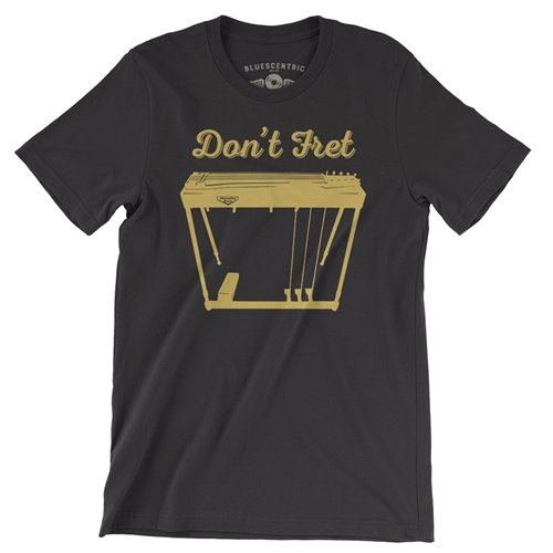 Don't Fret T-Shirt - Lightweight Vintage Style