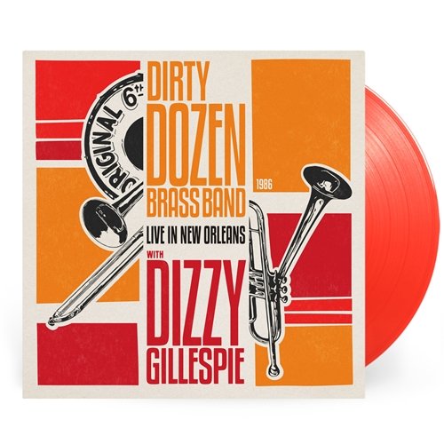 The Dirty Dozen Brass Band with Dizzy Gillespie - Live In New Orleans (Ltd. Ed, Red Vinyl, Indie Exclusive)