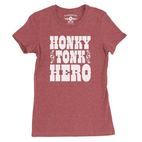 Honky Tonk Hero Ladies T Shirt - Relaxed Fit
