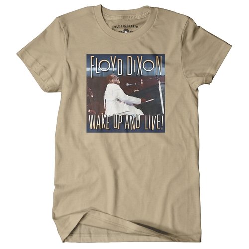 Floyd Dixon Wake Up and Live T-Shirt - Classic Heavy Cotton