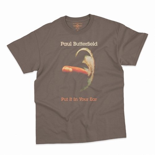 Paul Butterfield Put It In Your Ear T-Shirt - Classic Heavy Cotton