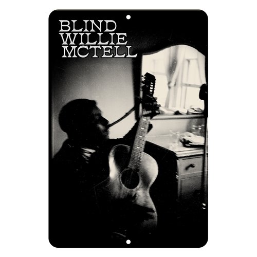 Blind Willie McTell Aluminum Sign - 8 x 12 in