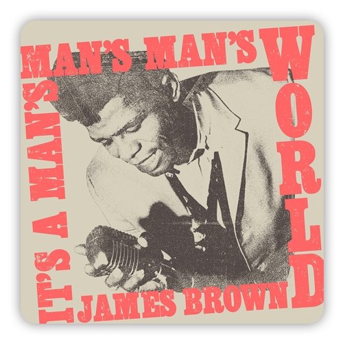 James Brown Man's World Aluminum Sign - 12 x 12 in