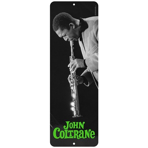 Tall John Coltrane Aluminum Sign - 6 x 18 in