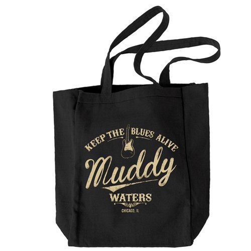 Muddy Waters Keep the Blues Alive Tote Bag