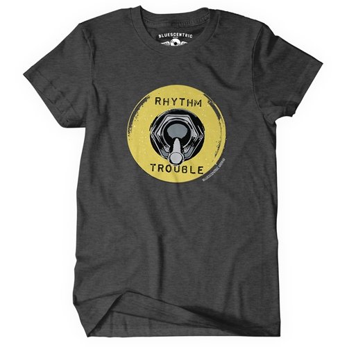 Rhythm & Trouble T Shirt - Classic Heavy Cotton